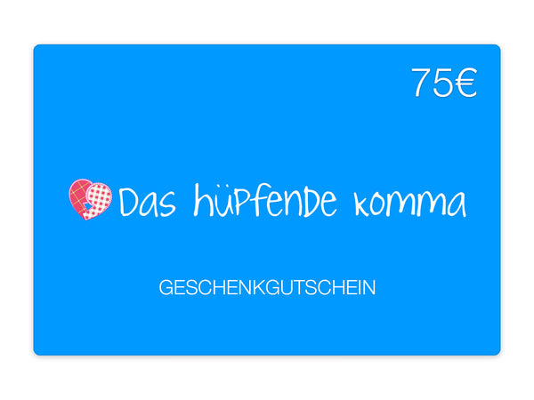Geschenkkarte Wert 75€